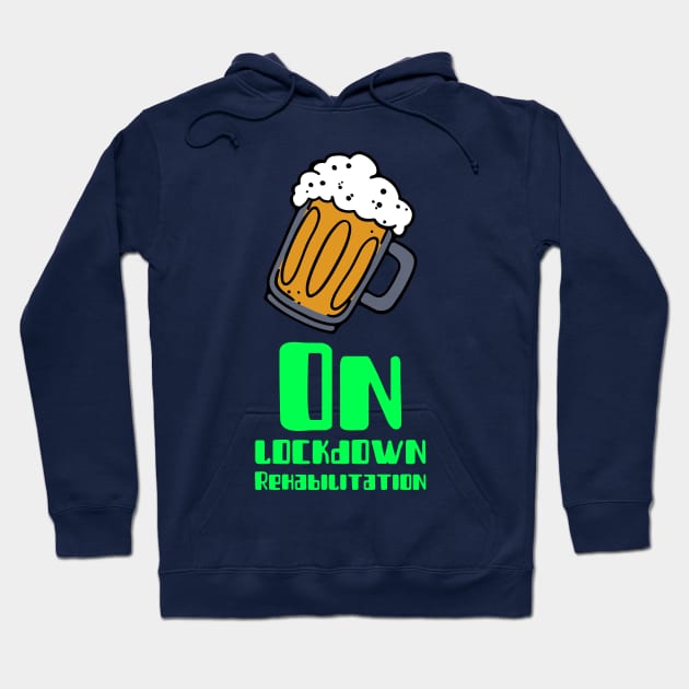 On Lock down Rehabilitation Hoodie by Bazzar Designs